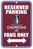 Reserved Parking Sign - Avalanche Champions