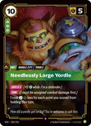 Needlessly Large Yordle (055/221 - Rare) [Riftbound TCG: Spiritforged]