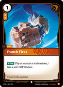 Punch First (097/221 - Common) [Riftbound TCG: Spiritforged]
