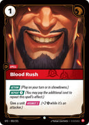 Blood Rush (003/221 - Common) [Riftbound TCG: Spiritforged]