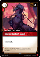 Eager Drakehound (006/221 - Common) [Riftbound TCG: Spiritforged]