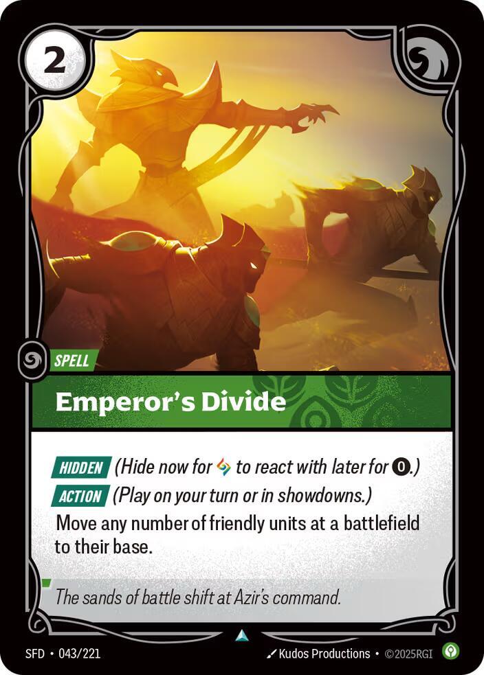 Emperor's Divide (043/221 - Uncommon) [Riftbound TCG: Spiritforged]