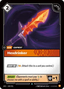 Hexdrinker (102/221 - Uncommon) [Riftbound TCG: Spiritforged]