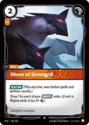Show of Strength (106/221 - Uncommon) [Riftbound TCG: Spiritforged]