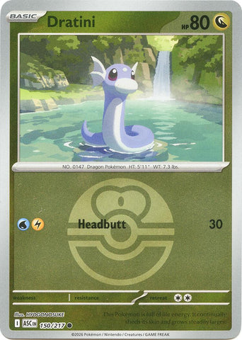 Dratini (150/217) (Love Ball) [Mega Evolution: Ascended Heroes]