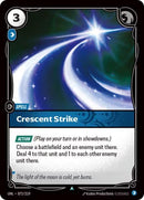 Crescent Strike (072/219 - Uncommon) [Riftbound TCG: Unleashed]