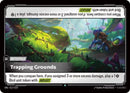 Trapping Grounds (217/219 - Uncommon) [Riftbound TCG: Unleashed]
