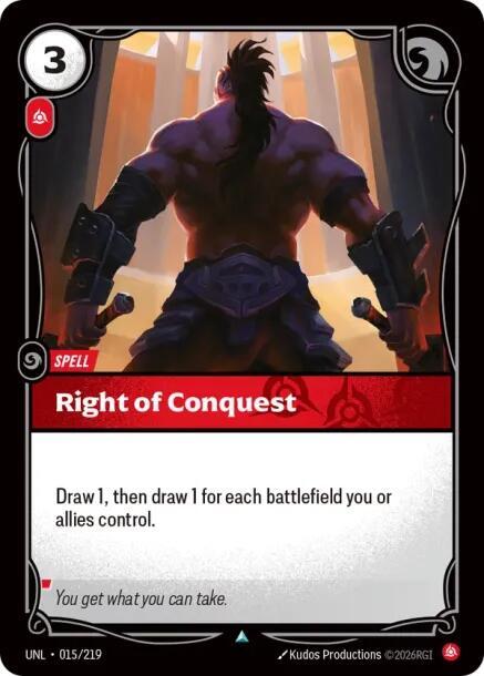 Right of Conquest (015/219 - Uncommon) [Riftbound TCG: Unleashed]