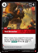Yeti Brawler (018/219 - Uncommon) [Riftbound TCG: Unleashed]
