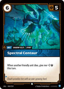 Spectral Centaur (068/219 - Common) [Riftbound TCG: Unleashed]