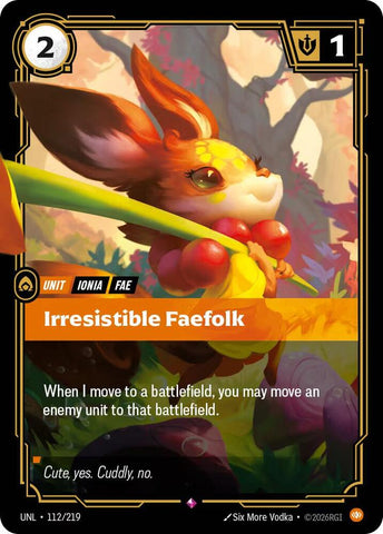 Irresistible Faefolk (112/219 - Rare) [Riftbound TCG: Unleashed]