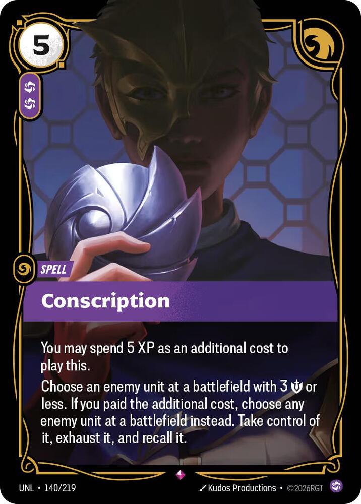 Conscription (140/219 - Rare) [Riftbound TCG: Unleashed]