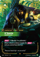 K'Sante - Dauntless (045/167 - Epic) [Riftbound TCG: Radiance]