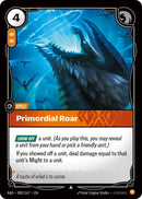 Primordial Roar (082/167 - Uncommon) [Riftbound TCG: Radiance]