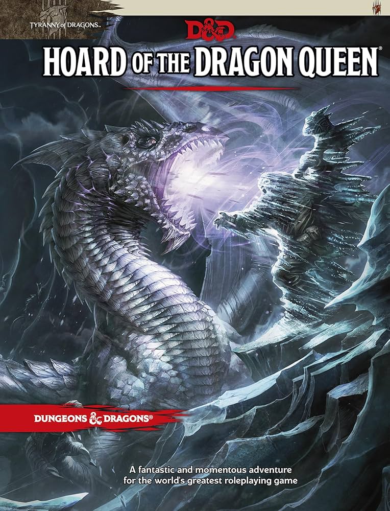 Hoard of the Dragon Queen  HC