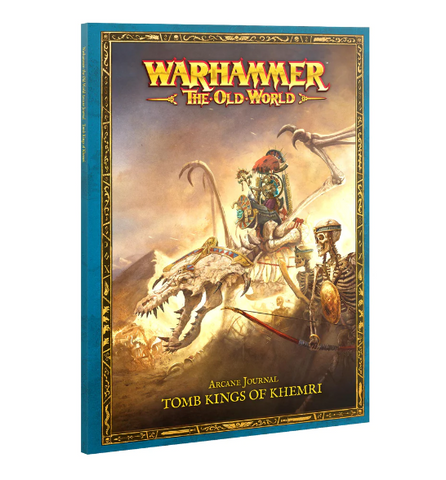 Warhammer: The Old World - Arcane Journal: Tomb Kings of Khemri