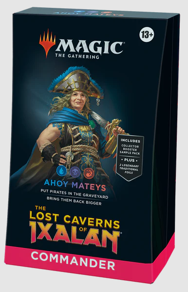 Lost Caverns of Ixalan - Commander Deck Ahoy Mateys