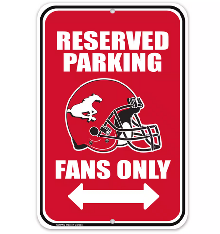 Reserved Parking Sign - CFL Stampeders