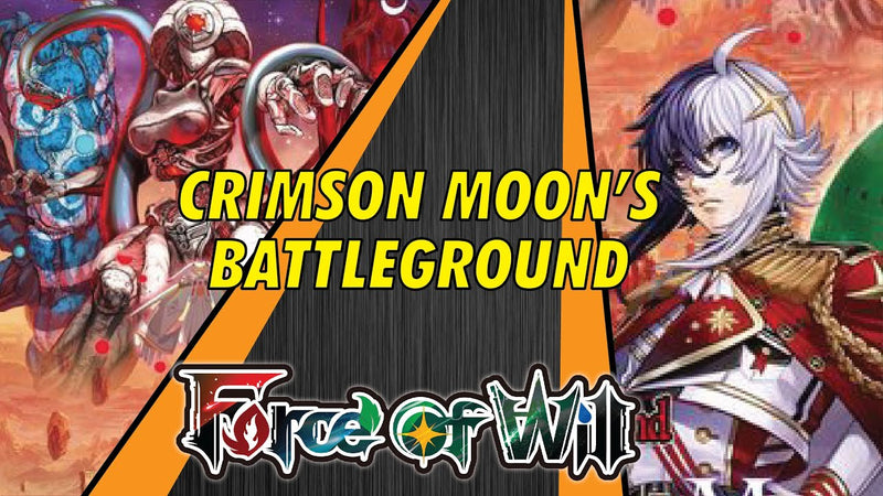 Force Of Will Booster Box - Crimson Moon's Battleground