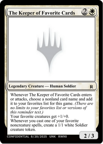 The Keeper of Favorite Cards (8/20/2025) [Unknown Event]