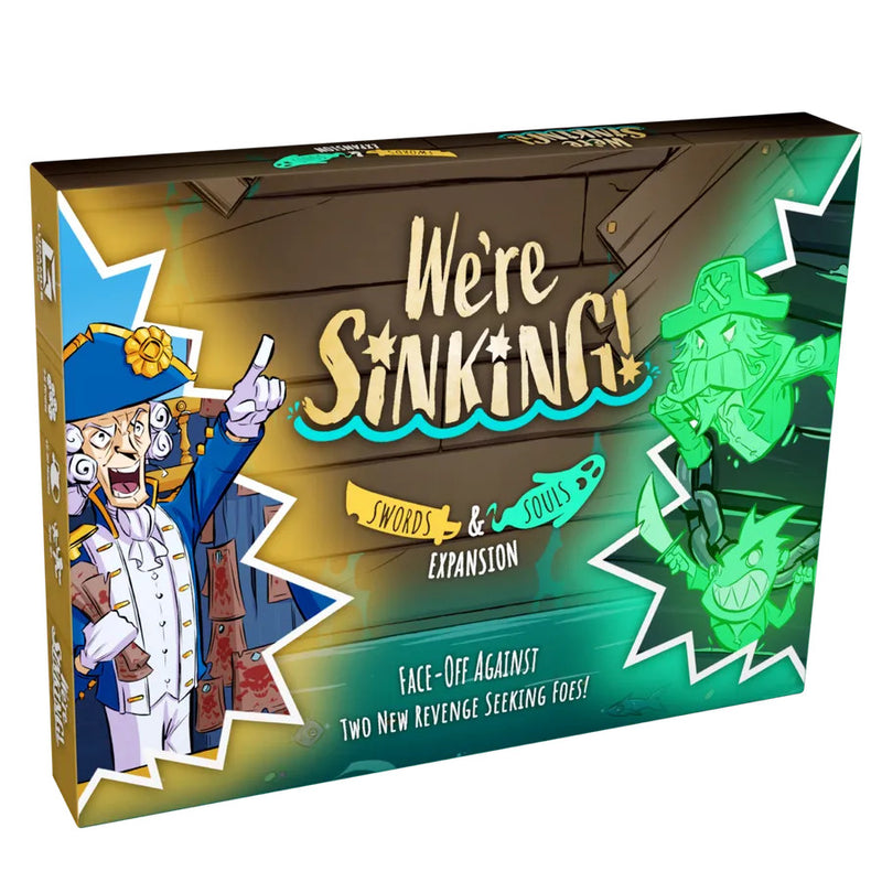We're Sinking!: Swords & Souls Expansion