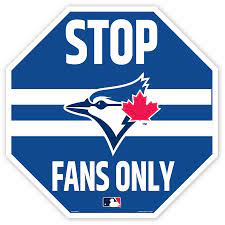 Toronto Blue Jays 22" Octagon Stop Sign
